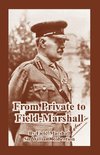 From Private to Field-Marshall