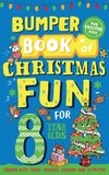 Bumper Book of Christmas Fun for 8 Year Olds
