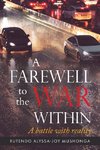 A Farewell To The War Within