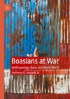 Boasians at War