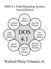 DOS 4.1 Disk Operating System Second Edition