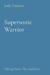Supersonic Warrior