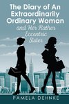 Diary of An Extraordinarily Ordinary Woman