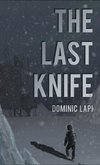 The Last Knife