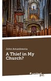 A Thief in My Church?
