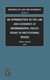 An Introduction to the Law and Economics of Enviromental Policy
