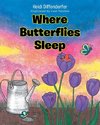 Where Butterflies Sleep