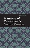 Memoirs of Casanova Volume IX