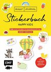 Bullet Journal - Stickerbuch Happy Kids: 700 süße Sticker für Kindergeburtstag, Geburt, Taufe & Co.