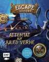 Escape History - Attentat auf Jules Verne: Interaktives Live-Escape-Game zum Immer-wieder-neu-lösen