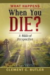 What Happens When You Die?, Second Edition