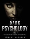 Dark Psychology 2021
