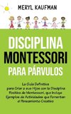 Disciplina Montessori para párvulos