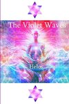 The Violet Waves