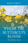 Where the Buttercups Bloom