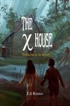 The X House