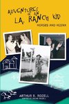 Adventures of an L.A. Ranch Kid