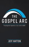 The Gospel Arc