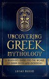 Uncovering Greek Mythology