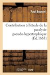 Contribution à l'étude de la paralysie pseudo-hypertrophique