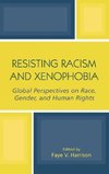 Resisting Racism and Xenophobia