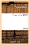 OEuvres. Volume 1