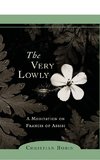 The Very Lowly