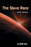 The Slave Race