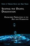 Shaping the Digital Dissertation