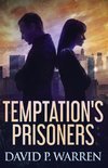 Temptation's Prisoners