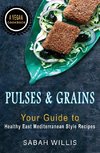 Pulses and Grains