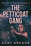 The Petticoat Gang