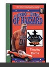 MY HERO IS A DUKE...OF HAZZARD BO'SEXTRAVAGANZA FAN PHOTO ALBUM, TIMOTHY BURNS EDITION