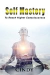 Self Mastery