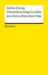 Vierundzwanzig Stunden aus dem Leben einer Frau