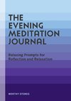 The Evening Meditation Journal