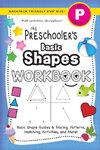 The Preschooler's Basic Shapes Workbook