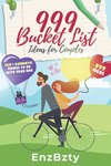 999 Bucket List Ideas for Couples