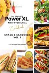 The Complete Power XL Air Fryer Grill Cookbook