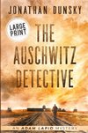 The Auschwitz Detective