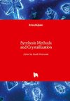 Synthesis Methods and Crystallization
