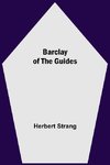 Barclay Of The Guides