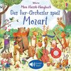 Mein Klassik-Klangbuch: Das Tier-Orchester spielt Mozart