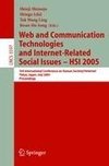 Web and Communication Technologies and Internet-Related Social Issues - HSI 2005