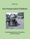 Das Pestalozzidorf Gladbeck