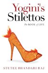 Yogini's Stilettos