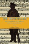 The Irish Singer, A Novel