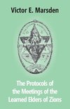 The Protocols Of The Meetings Of The Learned Elders Of Zions