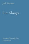 Fire Slinger