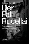 Der Fall Rucellai